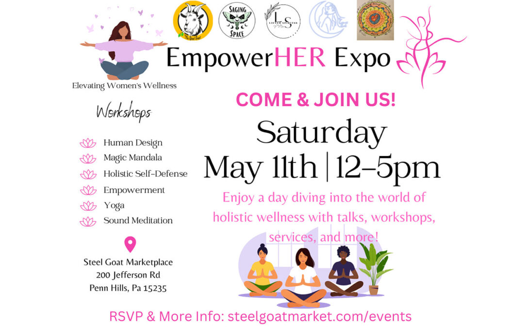 EmpowerHER Expo: A Collaboration Cultivating Women’s Wellness