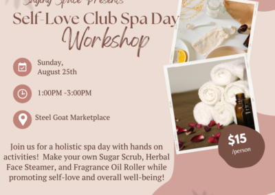 Self-Love Club Spa Day Workshop
